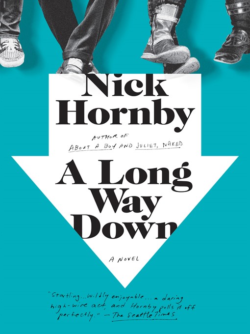 Title details for A Long Way Down by Nick Hornby - Wait list